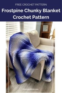 Frostpine Chunky Blanket Crochet Pattern by Pattern Princess 1