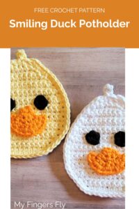 Smiling Duck Potholder from My Fingers Fly 1