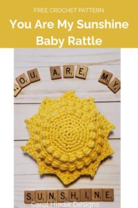 You Are My Sunshine Baby Rattle from Carol Hladik Designs 1