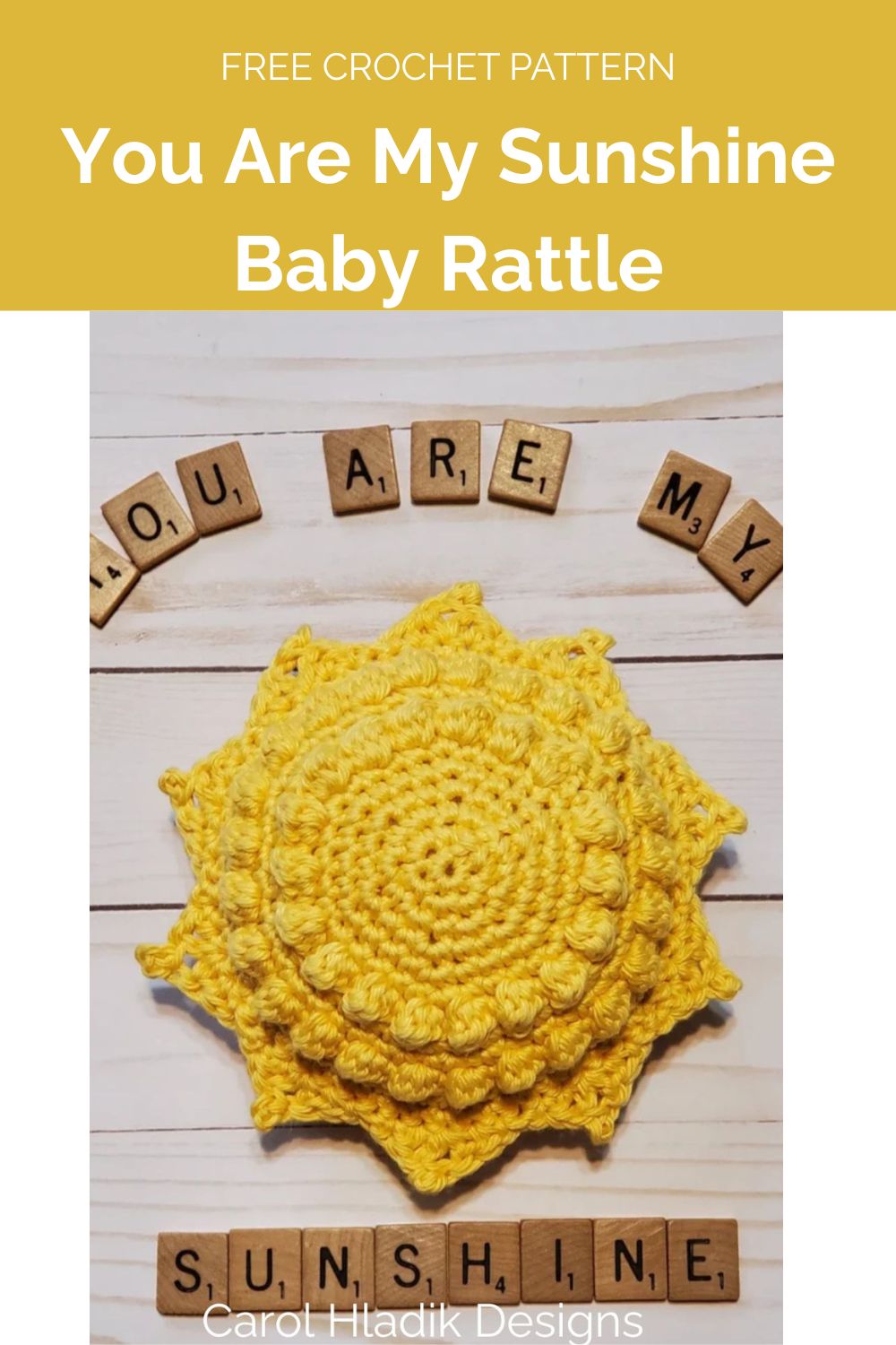 You Are My Sunshine Baby Rattle
