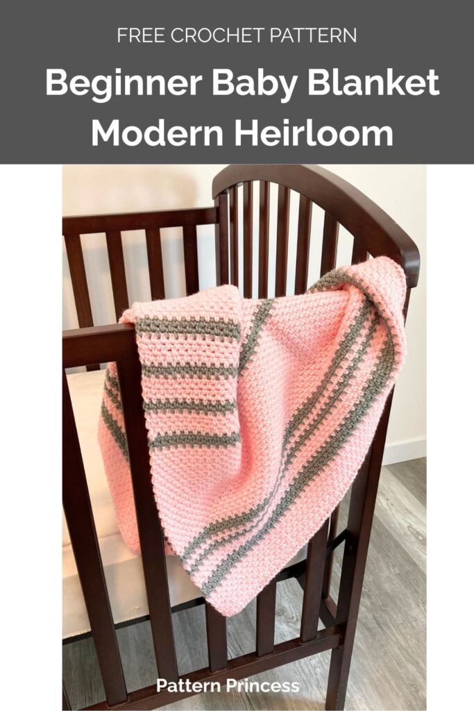 Beginner Baby Blanket Modern Heirloom from Pattern Princess 1