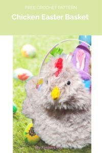 Chicken Easter Basket from My Fingers Fly 1