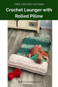Crochet Lounger with Rolled Pillow - Floor Mat from Pattern Princess 1