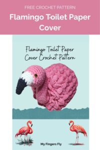 Flamingo Toilet Paper Cover from My Fingers Fly 1