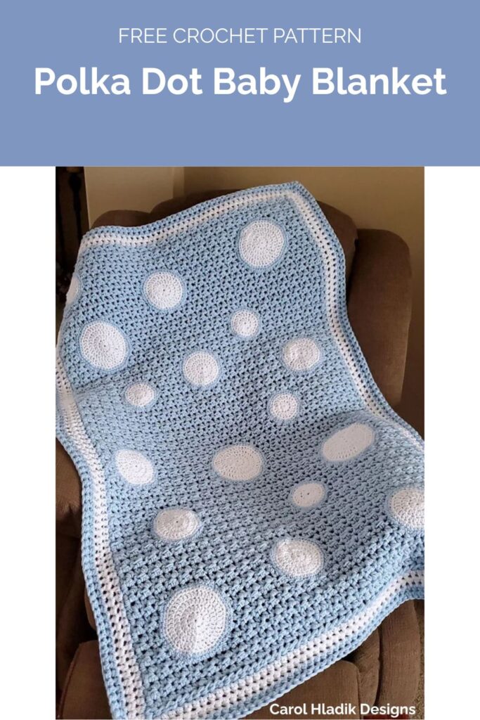 Polka Dot Baby Blanket from Carol Hladik Designs 1