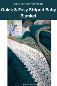 Quick & Easy Striped Baby Blanket from Pattern Princess 1