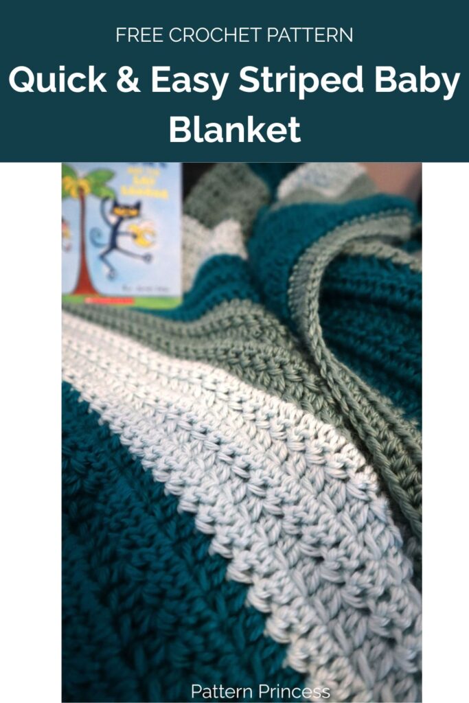 Quick & Easy Striped Baby Blanket from Pattern Princess 1