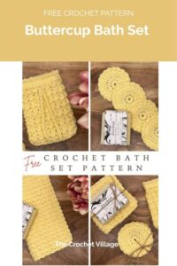 Buttercup Bath Set from The Crochet Village 1