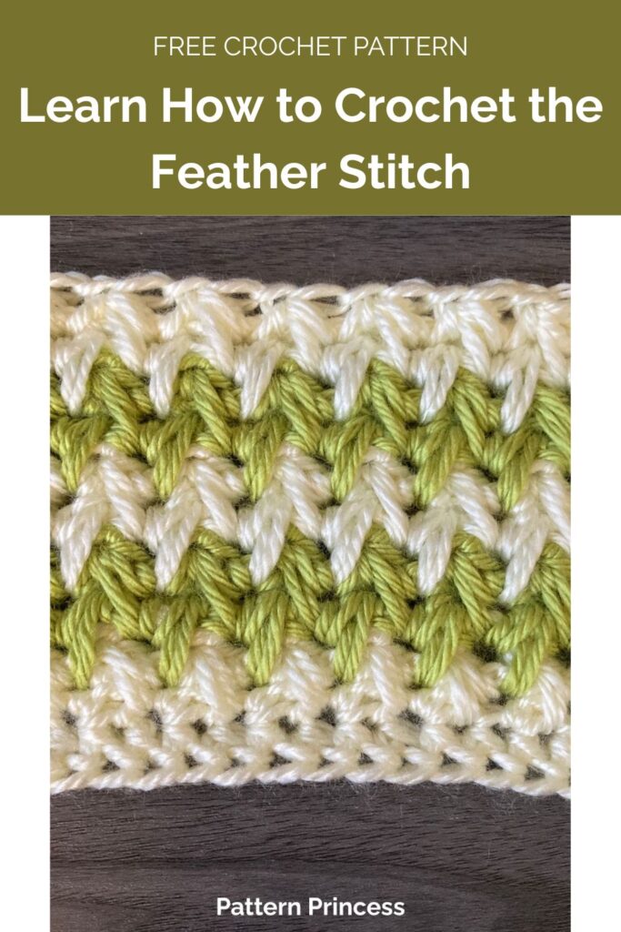 Learn How to Crochet the Feather Stitch from Pattern Princess 1