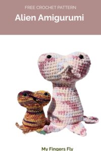 Alien Amigurumi from My Fingers Fly