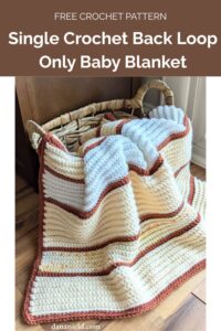 Single Crochet Back Loop Only Baby Blanket from Dana Nield Designs