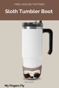 Sloth Tumbler Boot from My Fingers Fly