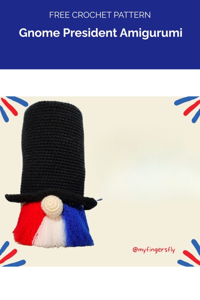 Gnome President Amigurumi from My Fingers Fly