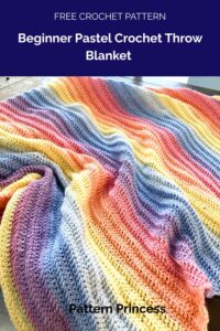 Beginner Pastel Crochet Throw Blanket from Pattern Princess