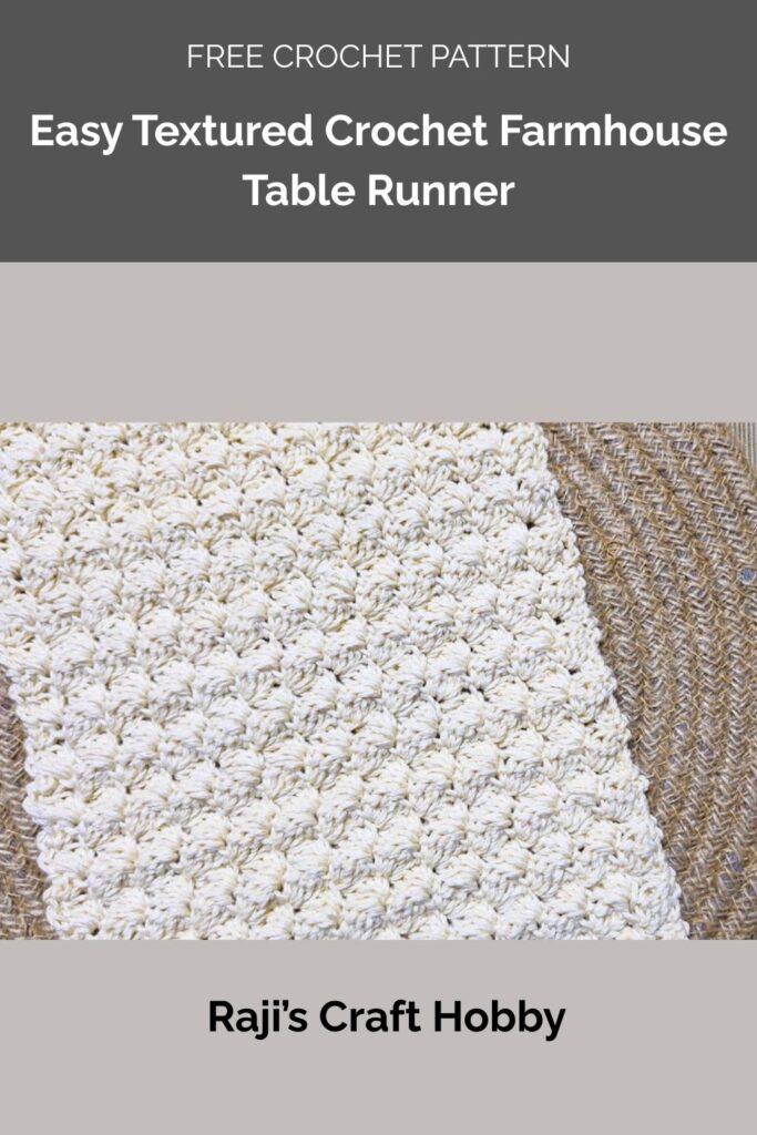 Easy Textured Crochet Farmhouse Table Runner from Raji’s Craft Hobby