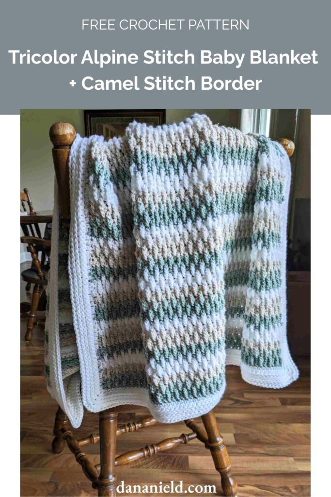 Tricolor Alpine Stitch Baby Blanket + Camel Stitch Border from Dana Nield Designs