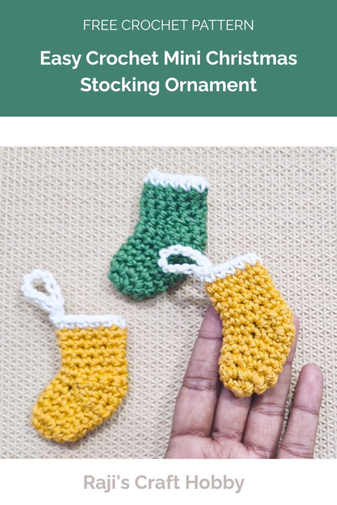 Easy Crochet Mini Christmas Stocking Ornament from Raji's Craft Hobby