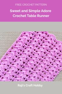 Sweet and Simple Adore Crochet Table Runner from Raji's Craft Hobby