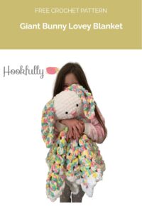 Giant Bunny Lovey Blanket from Hookfully