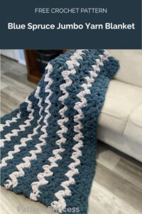 Blue Spruce Jumbo Yarn Blanket Crochet Pattern from Pattern Princess