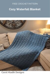 Cozy Waterfall Blanket Crochet Pattern from Carol Hladik Designs