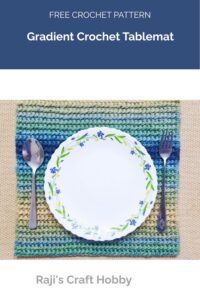 Gradient Crochet Tablemat from Raji's Craft Hobby