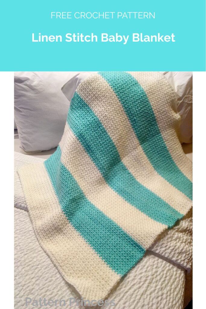 Linen Stitch Baby Blanket Crochet Pattern from Pattern Princess