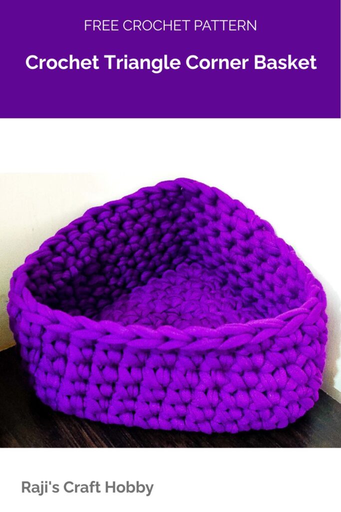 Crochet Triangle Corner Basket from Raji's Craft Hobby