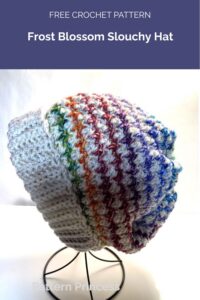 Frost Blossom Slouchy Hat Crochet Pattern from Pattern Princess