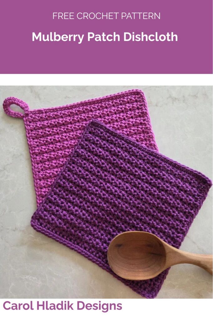 Mulberry Patch Dishcloth from Carol Hladik Designs