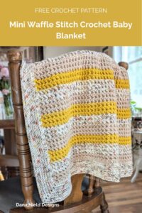 Mini Waffle Stitch Crochet Baby Blanket from Dana Nield Designs