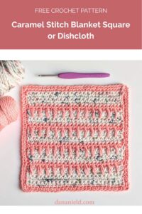 Caramel Stitch Blanket Square or Dishcloth from Dana Nield Designs