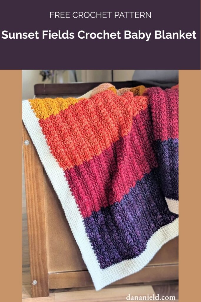 Sunset Fields Crochet Baby Blanket from Dana Nield Designs
