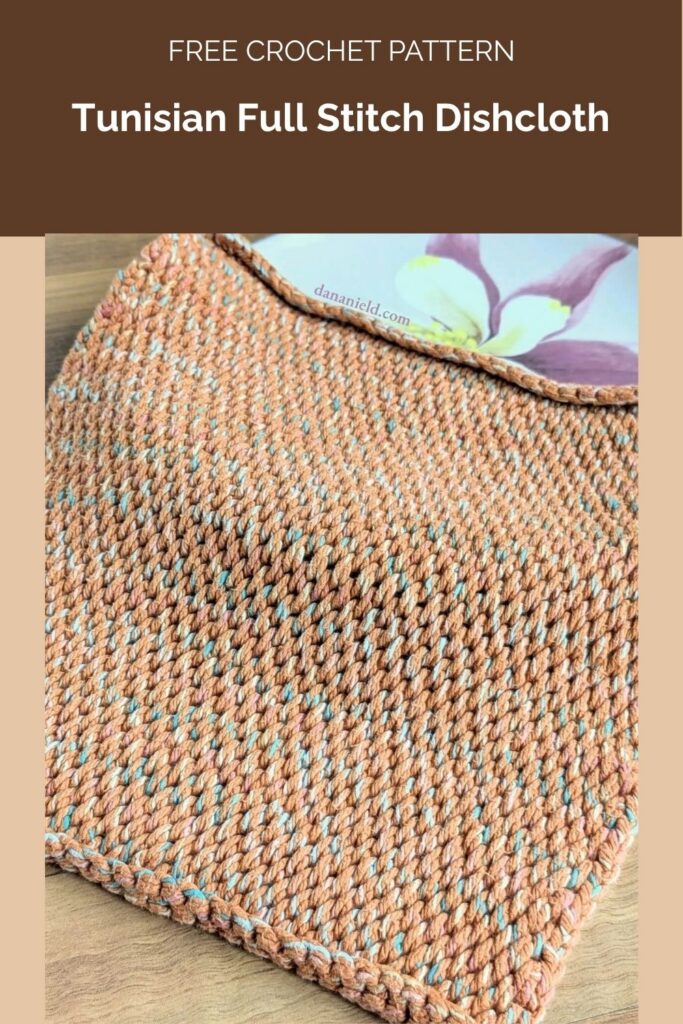 Tunisian Full Stitch Dishcloth from Dana Nield Designs